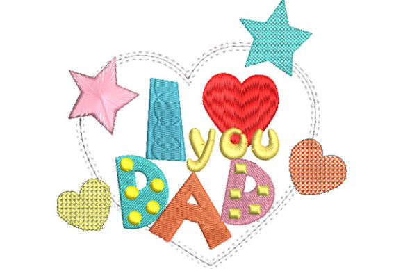 I Love You Dad Colorful Sketch